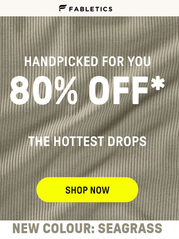 80% OFF THE HOTTEST DROPS