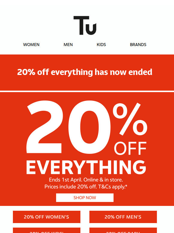 Ends today: 20% off everything