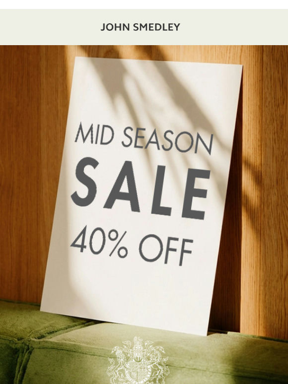 40% Off Mid Season Sale Starts Now
