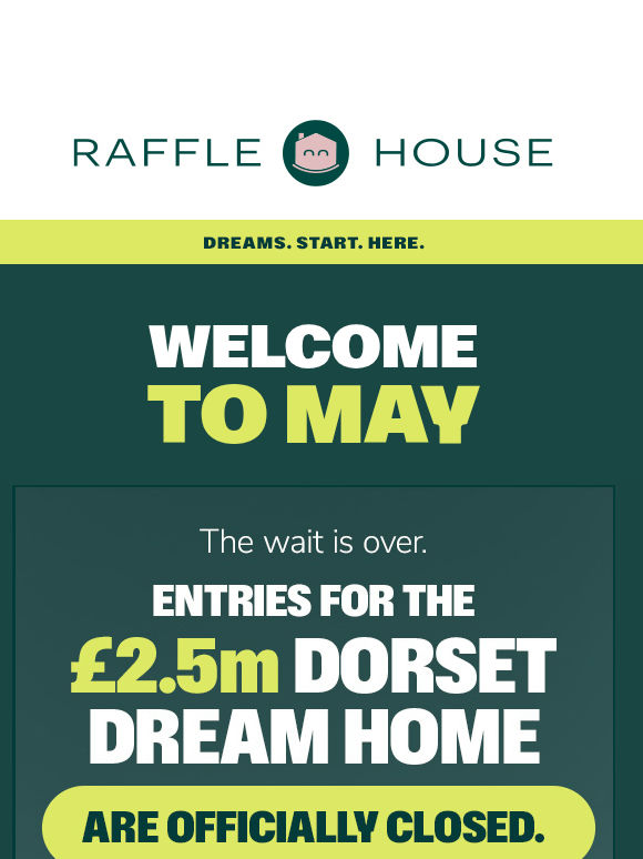 The Dorset Dream Home draw is closed! What happens next? 🏠