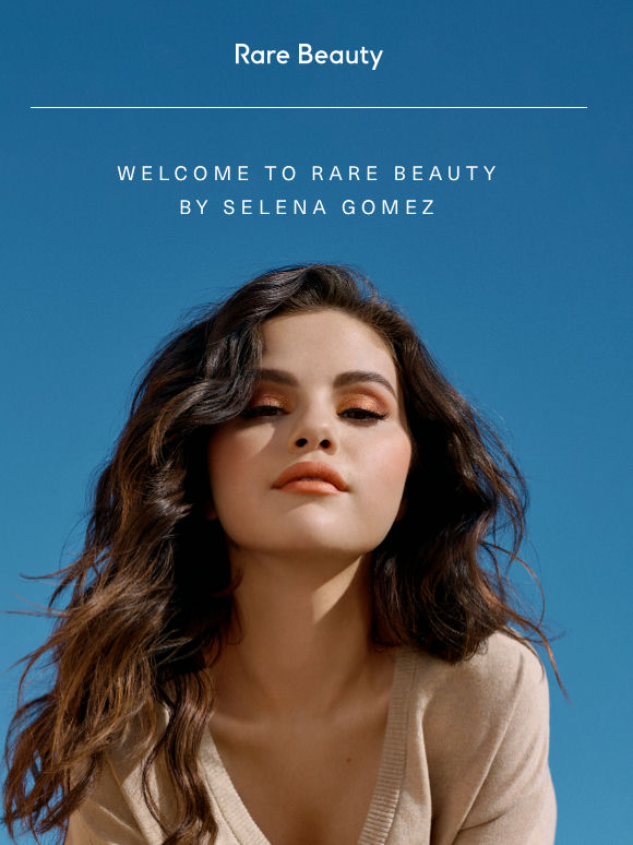 Welcome to Rare Beauty by Selena Gomez