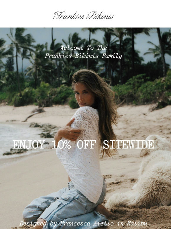 Welcome to the Frankies Bikinis family!
