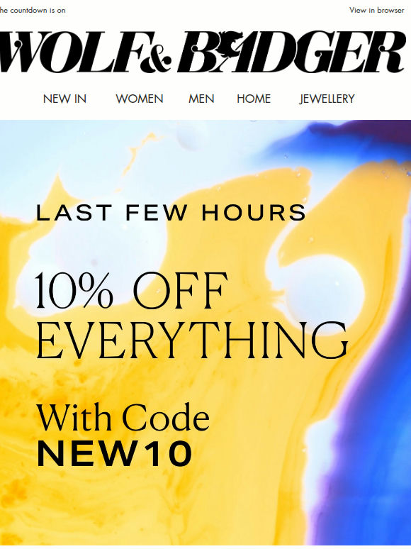 LAST FEW HOURS | 10% OFF EVERYTHING