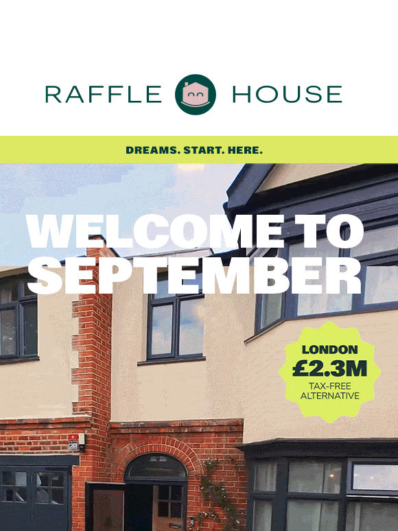 Welcome to September: Win a £2.3M London Dream Home 🔑