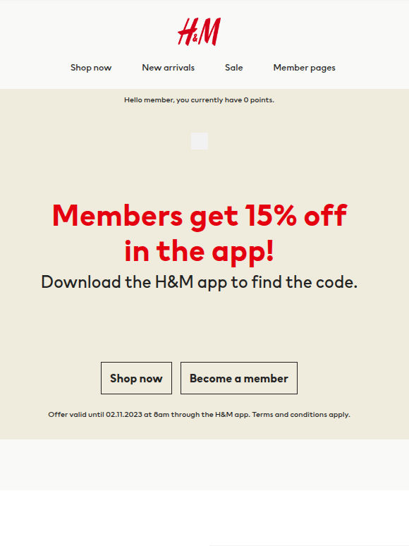 Ends tomorrow! - Members get 15% off in the app