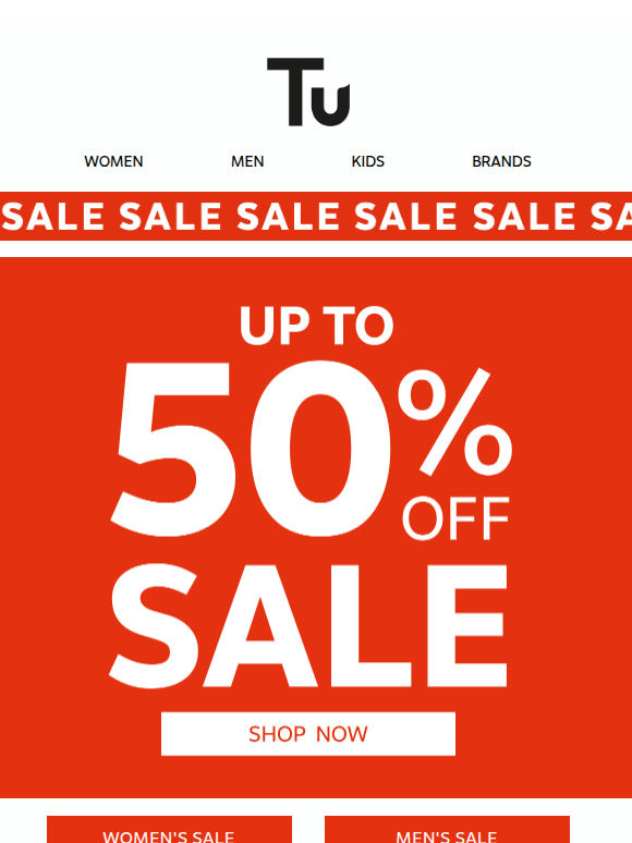 Don't miss out - up to 50% off Sale still on