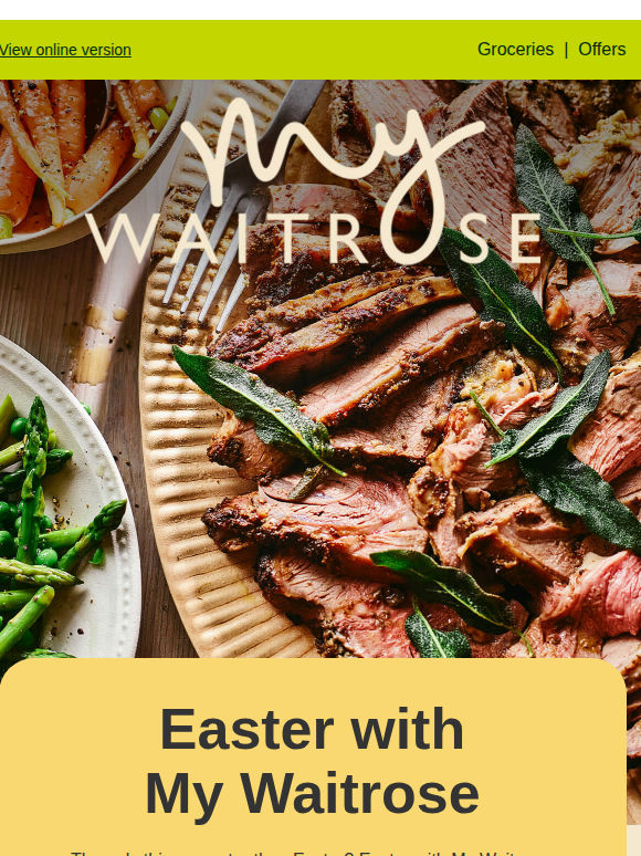 My Waitrose benefits to make Easter sweeter 🐰