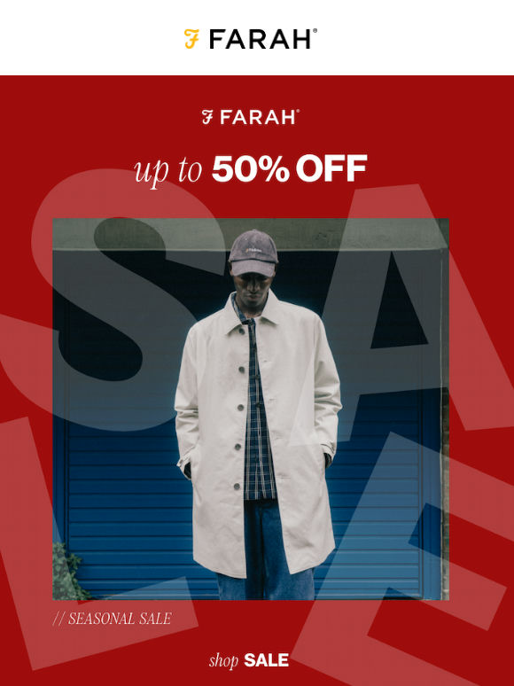 The seasonal shift. Up to 50% off