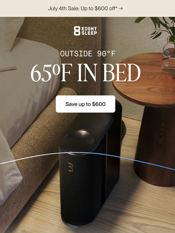 90°F Outside, 65°F in bed