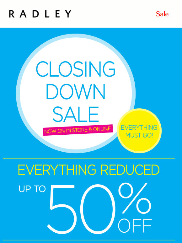 Everything Reduced! Up to 50% off!