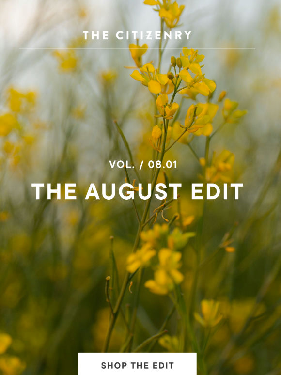 The August edit is here