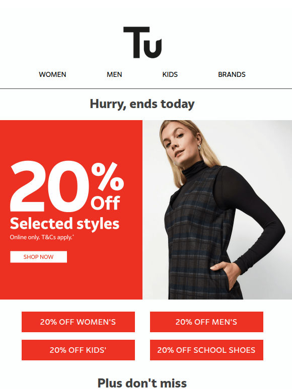 Ends today - 20% off selected styles