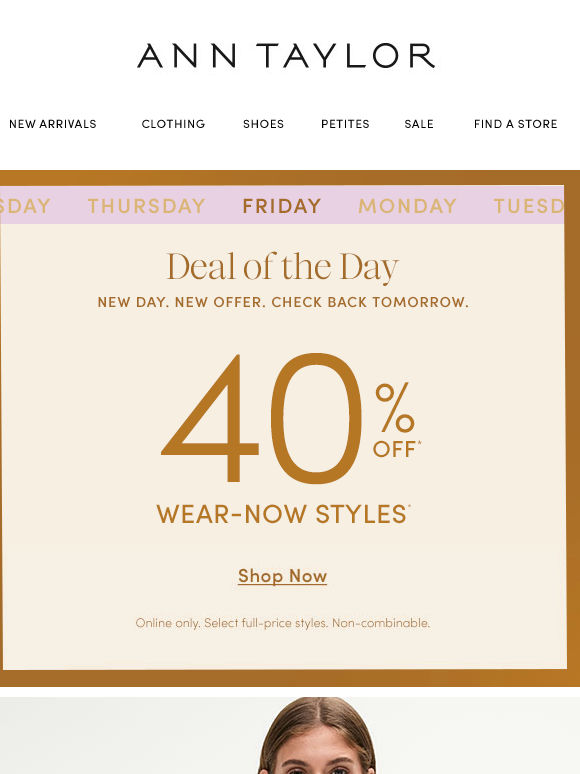 Last Chance For 40% Off SO Many Styles