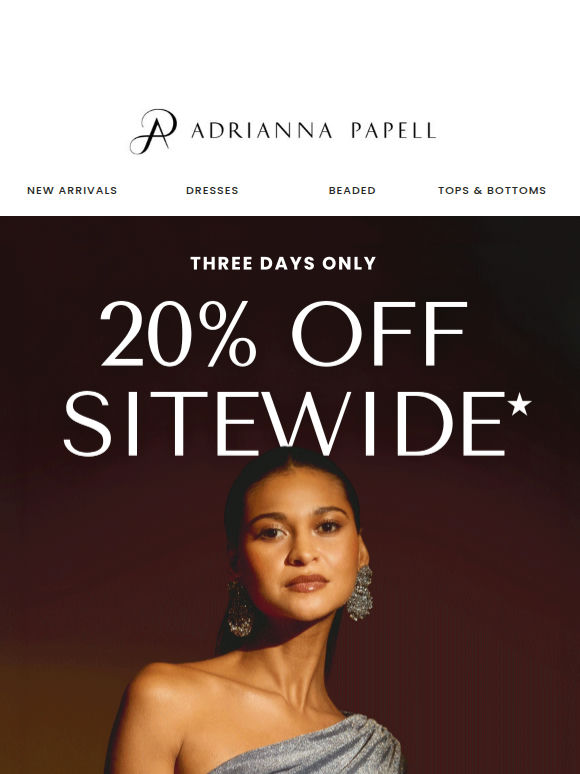 20% Off Sitewide Kicks Off NOW 🥳