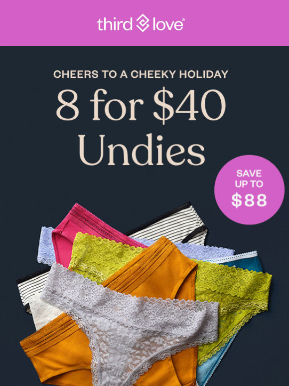 🔥 Save up to $88 on undies