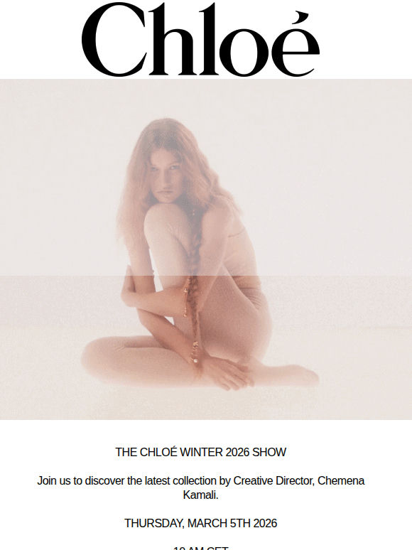 SAVE THE DATE: THE CHLOÉ WINTER 2026 SHOW