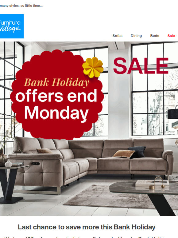 Hurry! Bank Holiday Offers end Monday