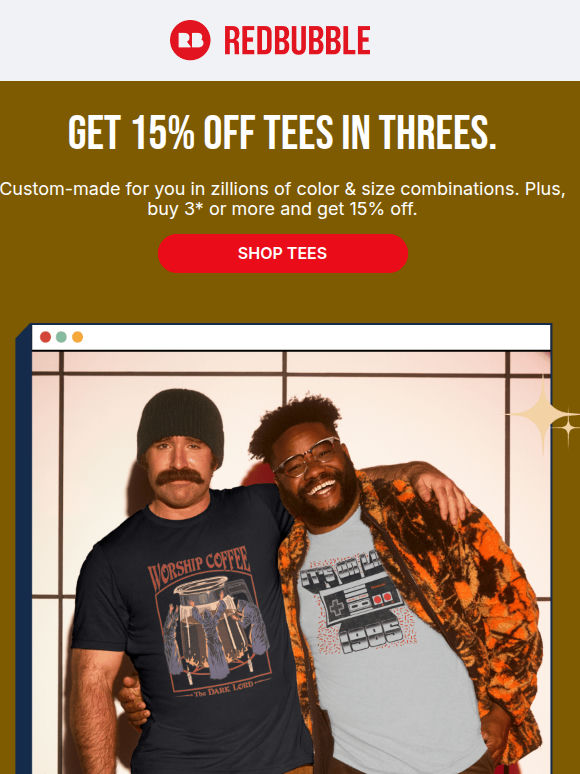Save 15% on 3 T-Shirts 😍