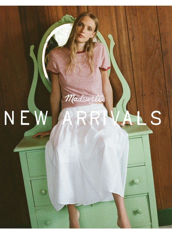New arrivals for right now