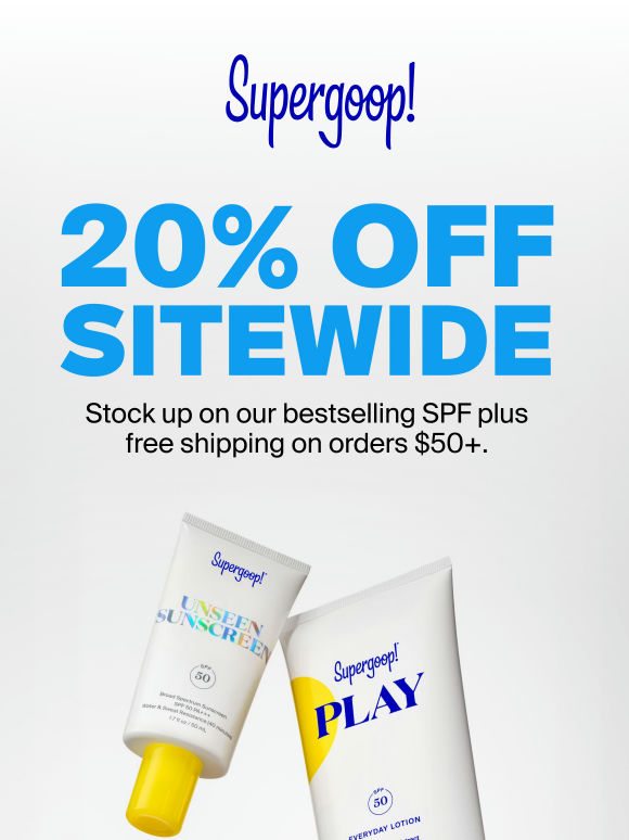 Don’t miss 20% off best selling SPF
