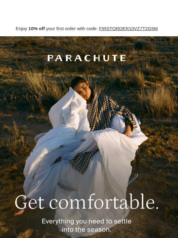 GET COMFORTABLE