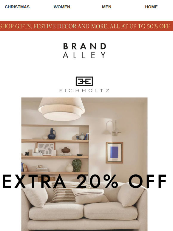 Extra 20% off Eichholtz, The Great Sofa Co & Gallery Living + Haus a Home