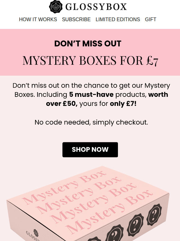 DON'T MISS OUT! Mystery Boxes