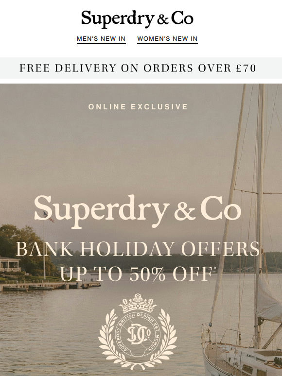 Bank Holiday Offers: Up to 50% Off