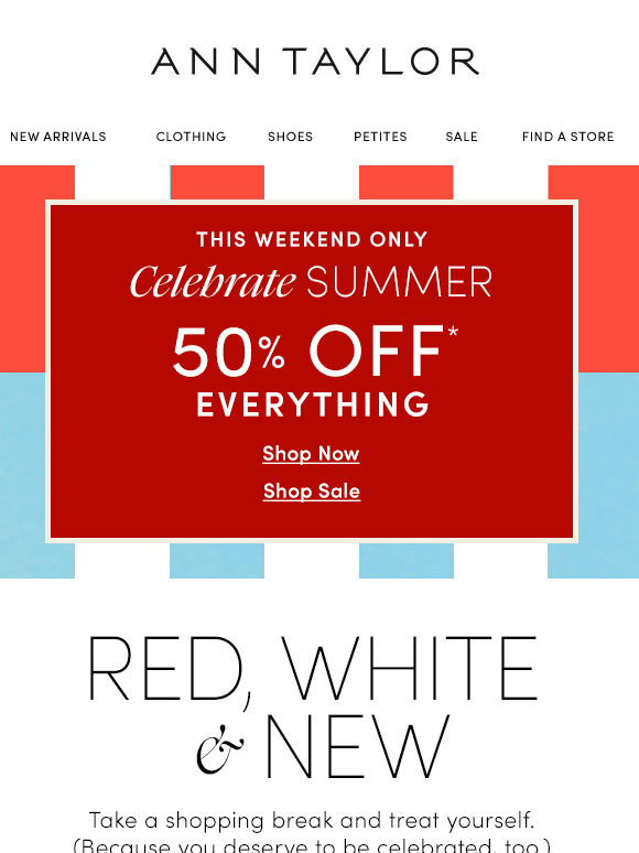 🎆 Celebrate 50% Off EVERYTHING* 🎆