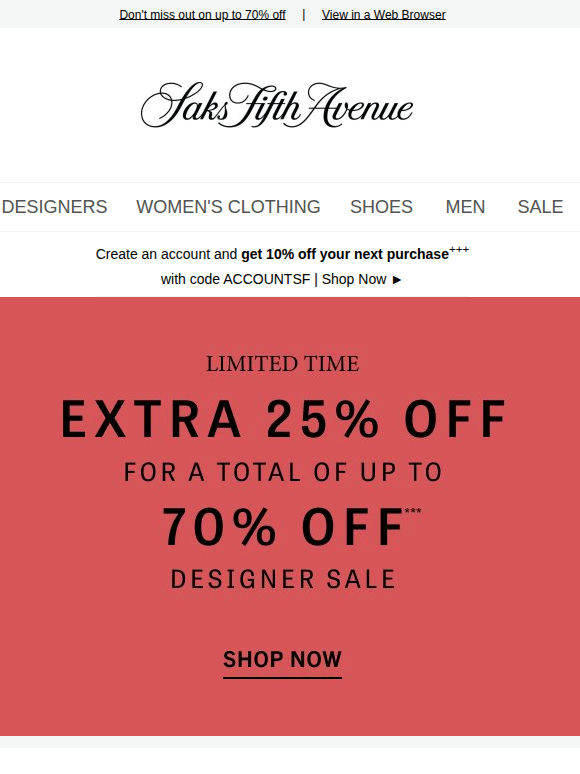 Friendly reminder: Enjoy an extra 25% off designer styles