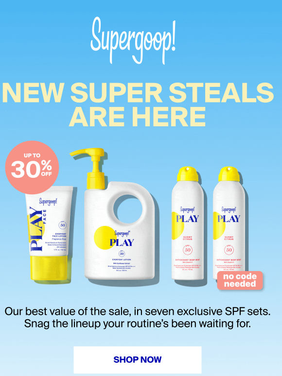 NEW SUPER STEALS ARE HERE!