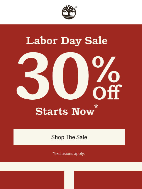Save 30% On Select Styles For Labor Day.