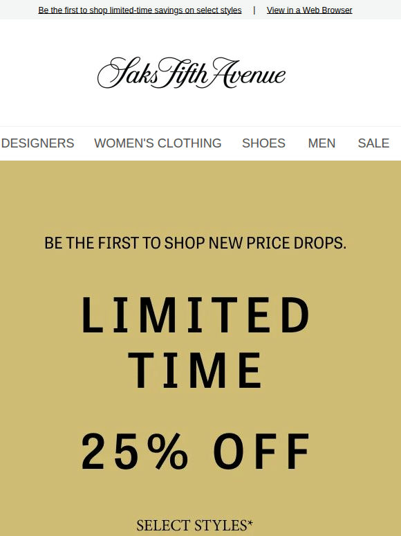 Limited Time: 25% off must-have styles