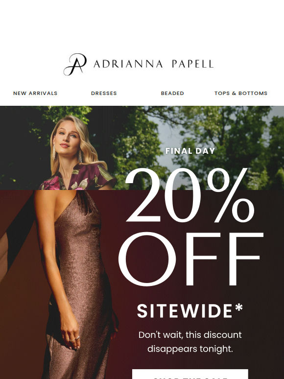 LAST DAY For 20% Off Sitewide