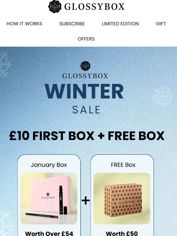 EMAIL EXCLUSIVE! £10 First Box + FREE Box 😱