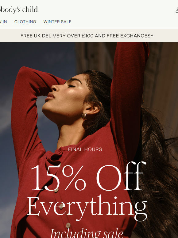 15% off EVERYTHING