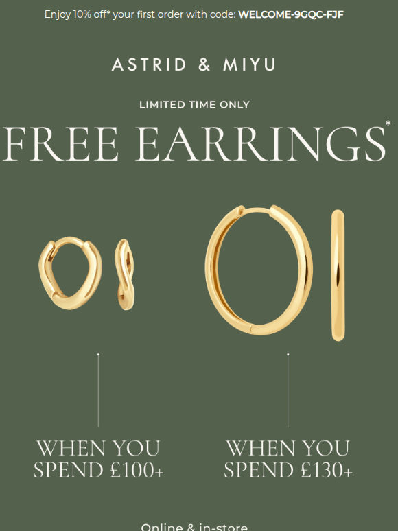Your FREE earrings are waiting*