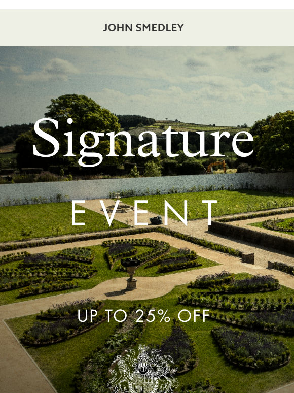 The Signature Event: 25% Off
