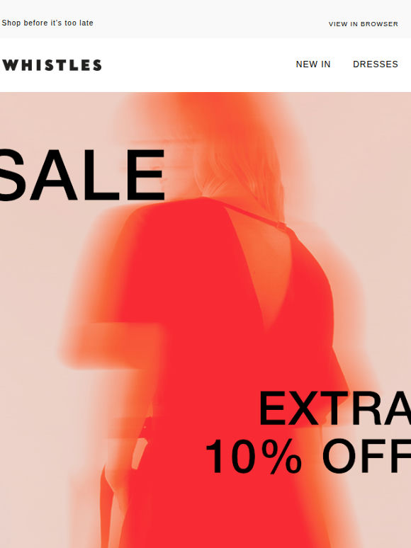 ENDS TONIGHT: extra 10% off sale