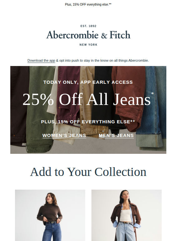 TODAY ONLY IN THE APP | Get 25% off all jeans.*
