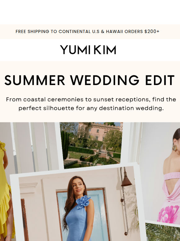 SUMMER WEDDING EDIT ✈️