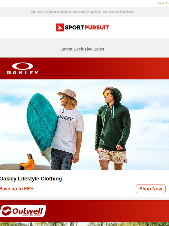 Oakley Lifestyle Clothing | Outwell | Run the Trail | Salty Crew | Julbo Sunglasses | Up to 65% Off!