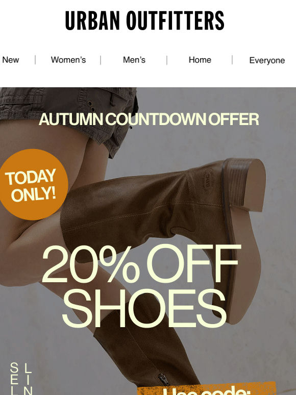 FINAL CALL: 20% OFF SHOES