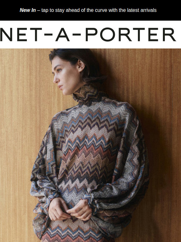 Our exclusive Missoni capsule