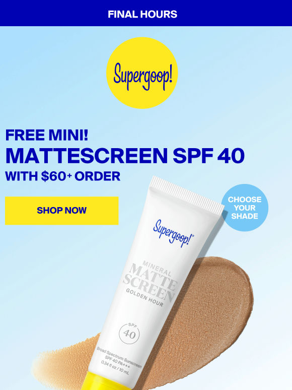 Ends tonight: FREE Mattescreen ☀️