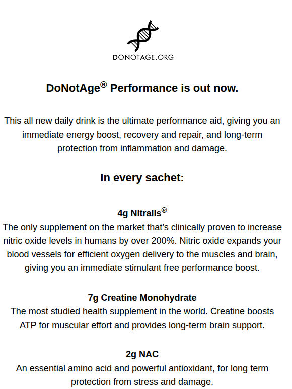 OUT NOW: Introducing DoNotAge® Performance ⚡
