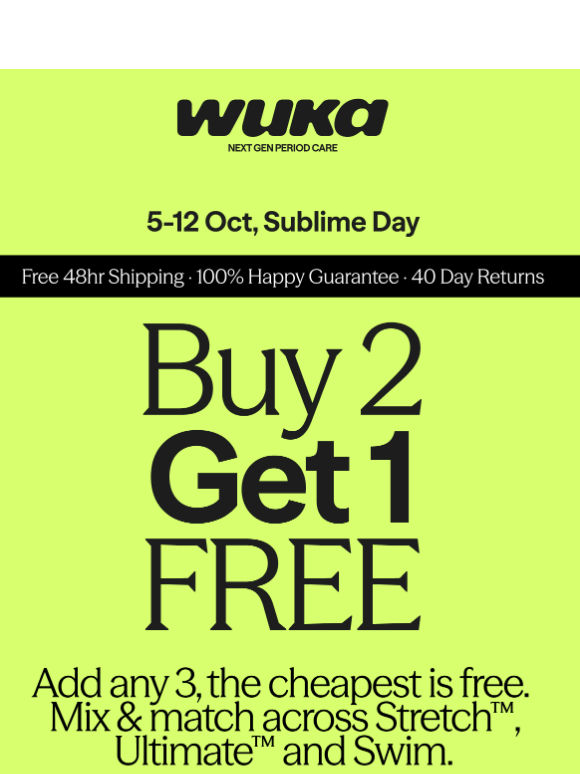 Sublime Day: BUY 2 GET 1 FREE