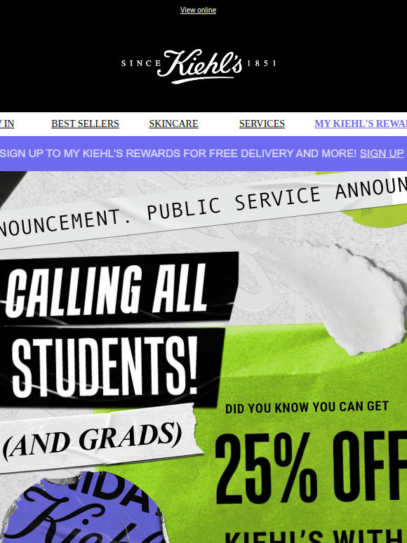 📢 PSA for Students & Grads: Your Kiehl's Discount is HERE!