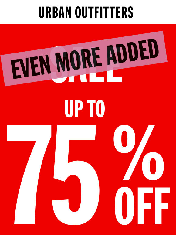 Up to 75% OFF most hyped brands!