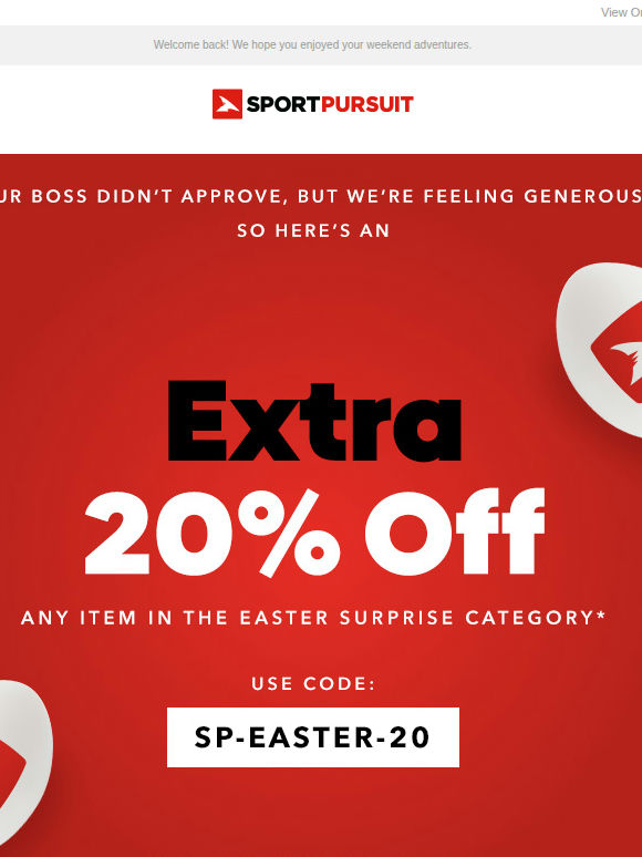 Order Tonight - Easter Surprise - Extra 20% Off